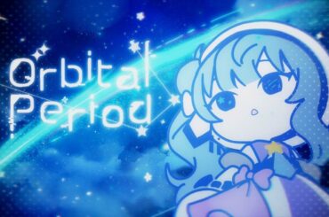 Orbital Period / 星街すいせい(official)