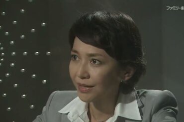 ヤメ検の女３ 出演：賀来千香子