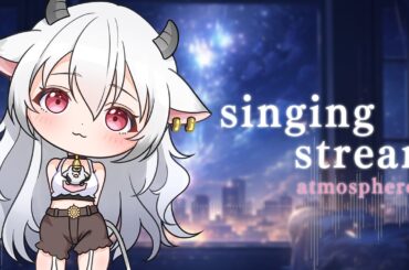 歌枠｜KARAOKE｜ここちよい空間を。まったり歌います🎤