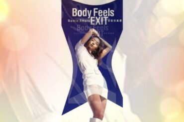 Body Feels EXIT@overlord-namioeamuro-安室奈美恵