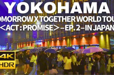 【4K🇯🇵】TOMORROW X TOGETHER WORLD TOUR ＜ACT : PROMISE＞ – EP. 2 – IN JAPAN