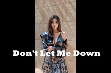 AI Gravure sings Don't let me down
