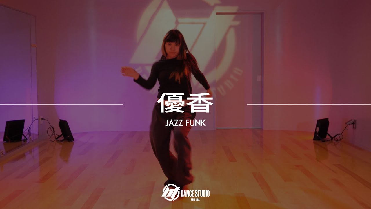 優香 / BT Dance Studio JAZZ FUNK
