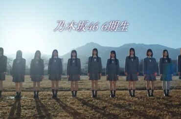 乃木坂46◢ ～6th Generation Members～