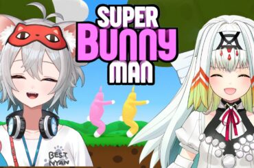 【Super Bunny Man】いちのんとコロコロコロコロ転がります。【天宿なげき/りーさるぷらん】