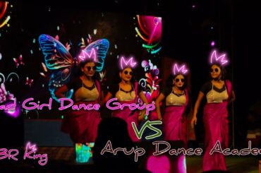 Arup dance academy 😳((//VS//)) 😳Kolkata bad girl dance group  @brkingYTofficial