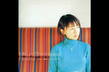 💽 Mikuni Shimokawa - Review (2003)