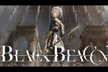 【Black Beacon】海外の新作アニメ調アクションRPGに挑戦！クオリティ高そう～