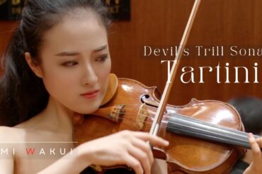 Tartini: ''Devil's Trill Sonata'' Violin Sonata in G minor (arr. Kreisler)｜Eimi Wakui