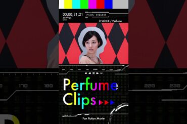 [Perfume CLIPS] VOICE #prfm #perfume #jpop