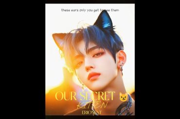 💙🐱 Baby, Am I look Kitten ? 😺 - Kpoo boyfriend secret _ ERION Idol #bts #cat star #korean #boy #txt