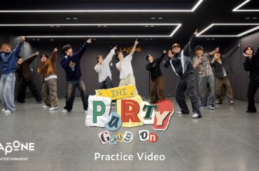 INI｜'Party Goes On' Practice Video