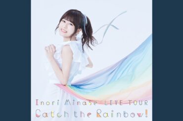 TRUST IN ETERNITY (Inori Minase LIVE TOUR 2019 Catch the Rainbow!)