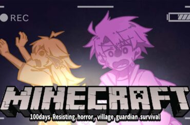 【マイクラ100days】ホラーな世界で村人の全滅を防げ！【Minecraft】