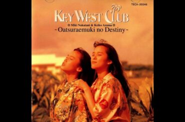 Summer Vacation - KEY WEST CLUB