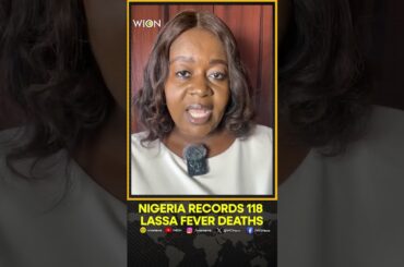 Nigeria Reports 118 Lassa Fever Deaths As NCDC Activates Emergency Response | WION Shorts