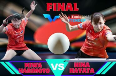 Miwa Harimoto vs Hina Hayata - EPIC ALL-JAPANESE FINAL! 🏆 WTT Tunis 2025 Women’s Singles Highlights