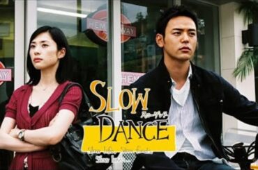 『スローダンス』7話 8話 🌈🌈 Slow Dance 2005 🌈🌈 Eng Sub Full HD720P HD