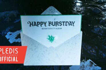 SEVENTEEN (세븐틴) 5th Album ‘𝐇𝐀𝐏𝐏𝐘 𝐁𝐔𝐑𝐒𝐓𝐃𝐀𝐘’ Highlight Medley (8D Audio)