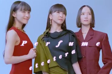 Perfume   "  エトセトラ  "  video