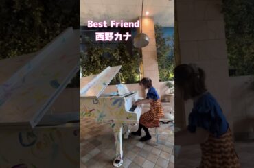 西野カナ＊Best Friend