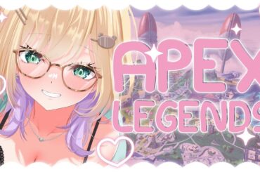 【APEX】ついにフルパ！🧸 w/ちーきーさん、でっぷさん【ぶいすぽっ！胡桃のあ】