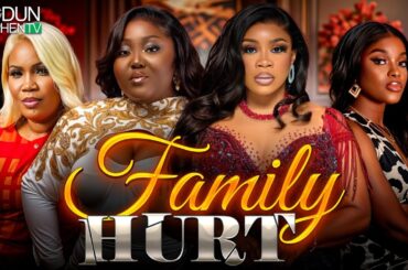 FAMILY HURT - Nigerian Movies 2025 Latest Full Movies. WUMI TORIOLA. BLESSING NZE. MIWA OLORUNFEMI