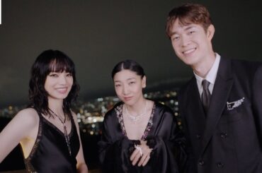 小松菜奈、宮沢氷魚、安藤サクラ豪華集結💍✨【シャネル ハイジュエリー コレクション「Reach for the Stars」】