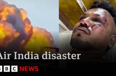 Air India disaster - British man is miracle survivor among more than 240 killed | BBC News