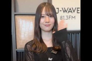 小坂菜緒 テーマ「2025年夏、デビュー宣言」#3 J-WAVE「SONY SONPO QUEST FOR THE FUTURE」毎週金曜24時から放送！
