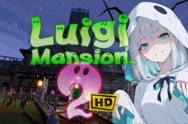 #3 ルイージマンション2hd　＃いのりんLive