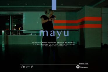mayu " プロローグ / Aimer, 清水翔太 covered by 鷲尾伶菜, 小波津志 " @En Dance Studio SHIBUYA SCRAMBLE