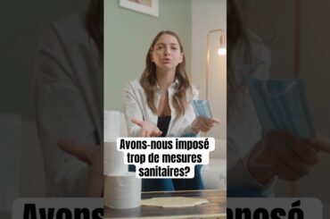 Avons-nous imposé trop de mesures sanitaires?