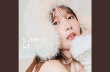 SUMMER OF LOVE