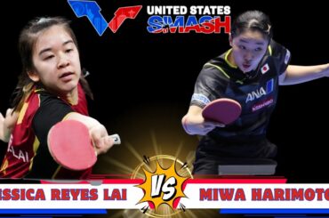 Miwa Harimoto (美和張本) vs Jessica Reyes Lai 🇺🇸 | WTT United States Smash 2025 | Table Tennis 2025