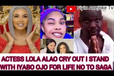 Actress Lola Alao Cry😭Don’t Drag Iyabo Ojo Ev!l will not She Did Not Sent Baba Ijesha to PR!SON