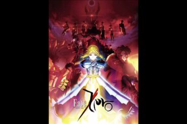 【FateZero～ED】MEMORIA　藍井エイル