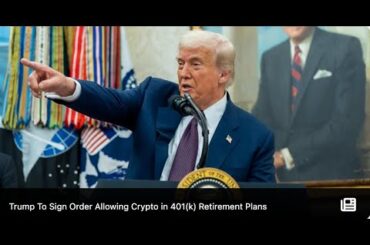 【今すぐ買え！】トランプが暗号通貨を401(k)退職プランに導入する命令に署名で相場急上昇！！！