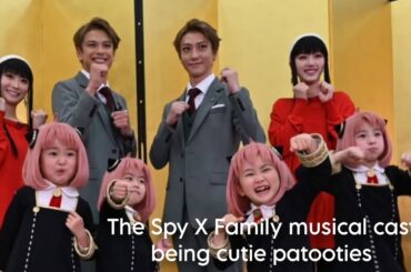 The Spy X Family musical cast being cutie patooties