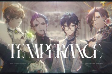 【オリジナルMV】Temperance / MAS-RAO(麗)【シェリン/レオス/オリバー/力一/にじさんじ】