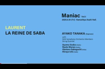 AYAKO TANAKA / MANIAC Vol.1 LAURENT : LA REINE DE SABA