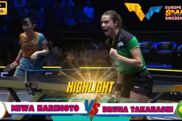 張本 美和 (Miwa Harimoto) vs Bruna Takahashi WTT Europe Smash Sweden 2025 – Highlight