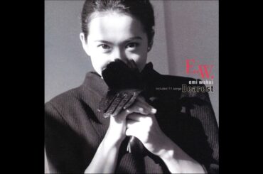 💽 Emi Wakui - Dearest (1996)