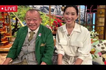 【鶴瓶の家族に乾杯8月25日】海外SPスイスPart1杏と鶴瓶が世界遺産の街巡り＜再放送/見逃し配信/無料フル/NHK＞2025年8月25日 LIVE FULL