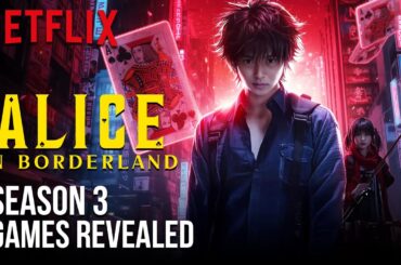 『今際の国のアリス』シーズン3の全致命的なゲームが明らかに | Netflix - US News Box Official
