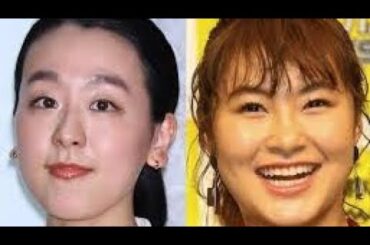 浅田真央・村上佳菜子に“絶縁→再会”報道、真央の“寄り添い”のウラで村上がしていた「復縁へのアプローチ」£¢€¥ππ∆|€¥