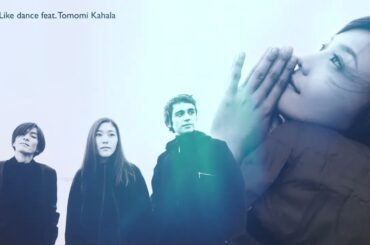 Feel Like dance feat. Tomomi Kahala / globe