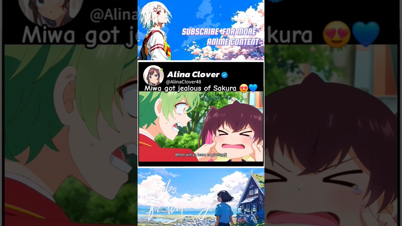 Miwa got jealous of Sakura #anime #animeedit #shorts Miwa got jealous of Sakura #anime #animeedit #shorts