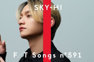SKY-HI - To The First / THE FIRST TAKE