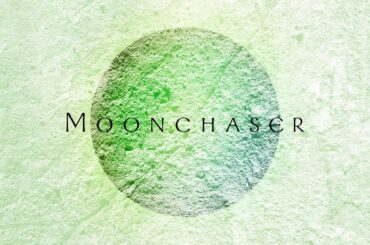 STARGLOW / Moonchaser -Official Audio-